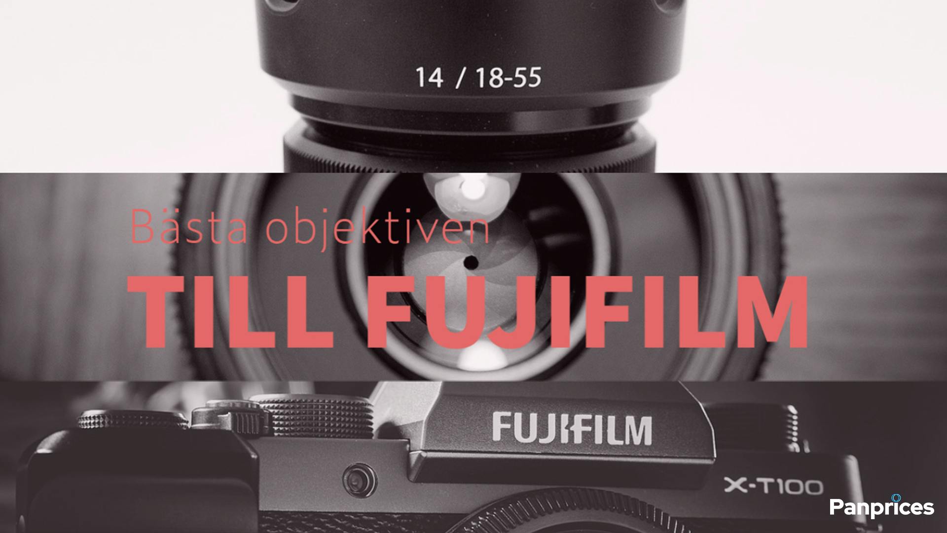 Objektiv till Fujifilmkameror 